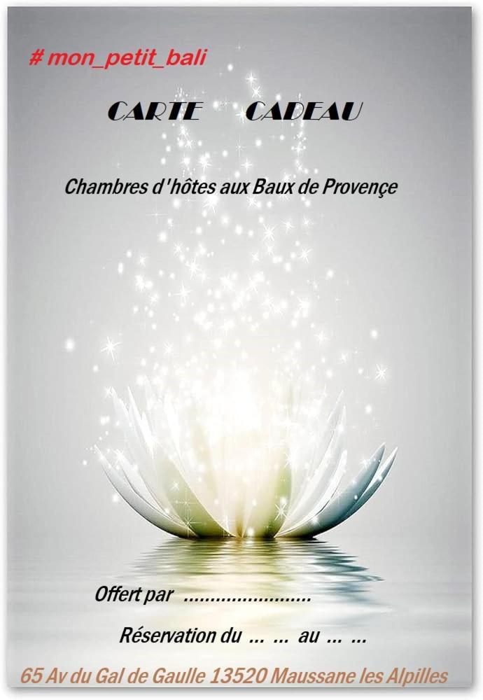 Mon Petit Bali Bed & Breakfast Maussane les Alpilles Bagian luar foto